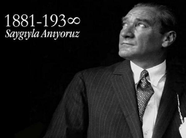 10 Kasım Ulu Önder Gazi Mustafa Kemal ATATÜRK´Ü Anma Programı